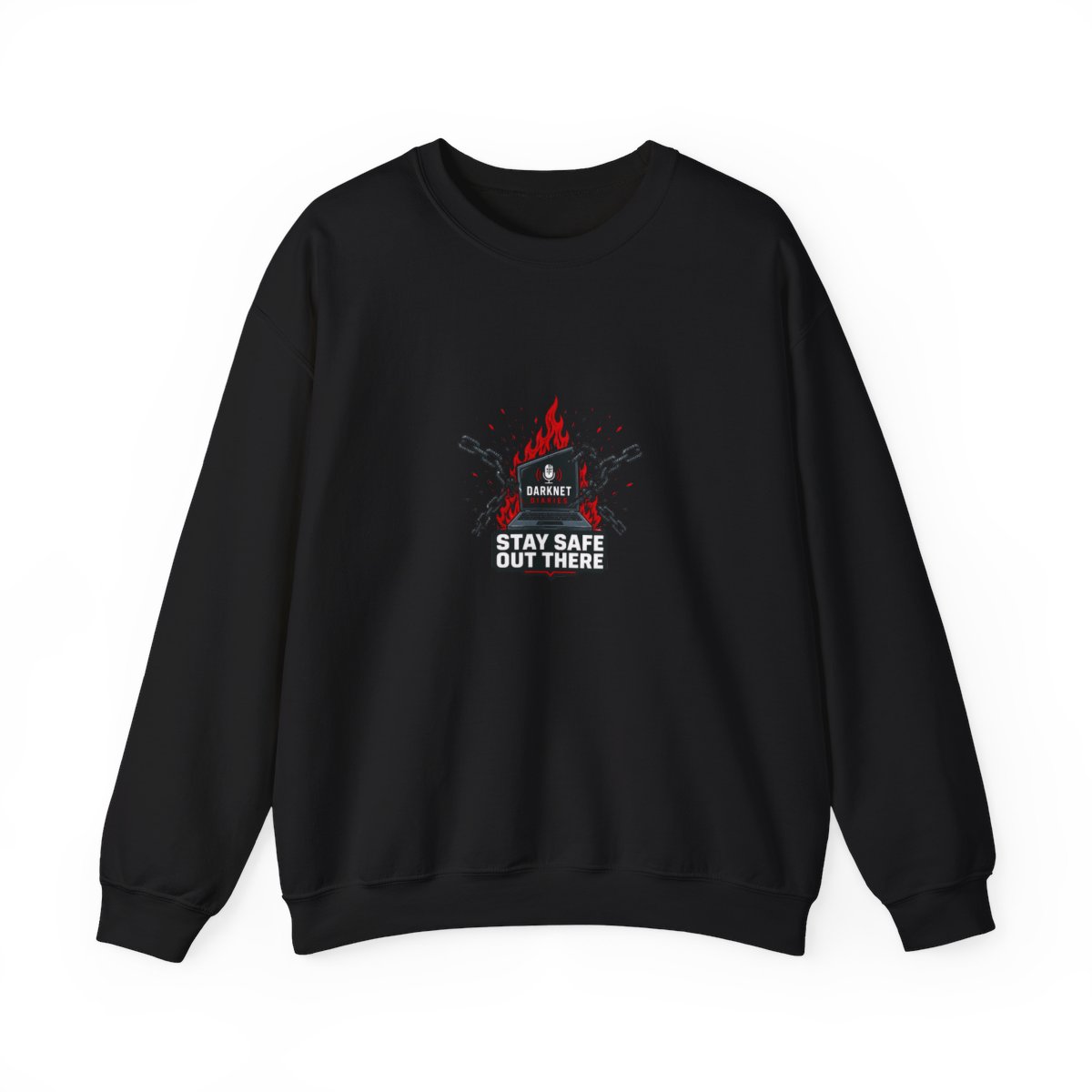 Darknet Diaries "Stay safe out there," Crewneck