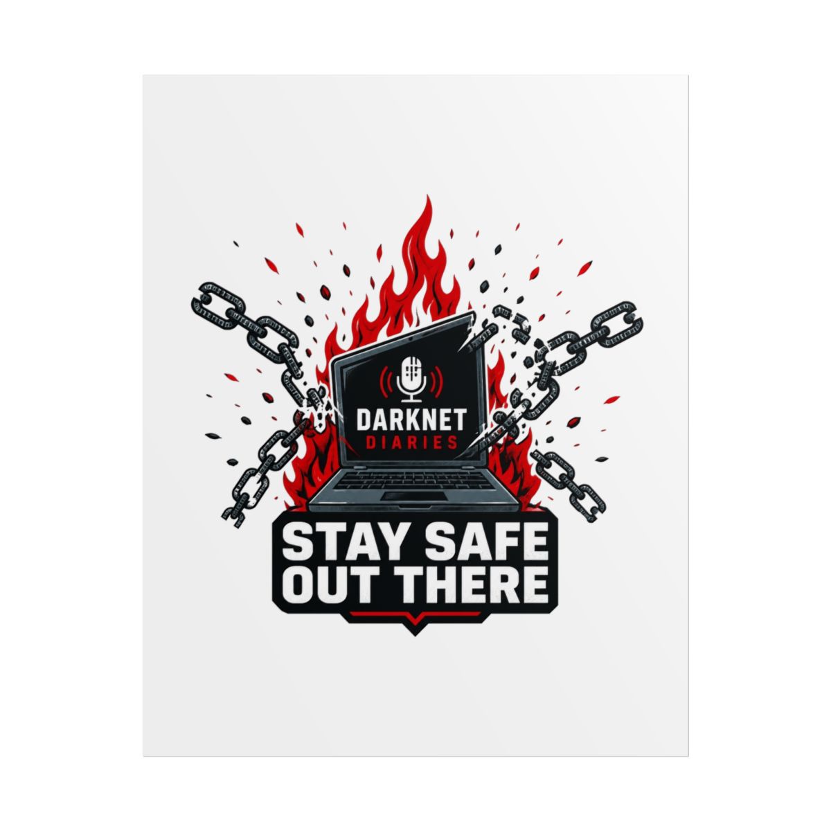 Darknet Diaries "Stay safe out there," Poster