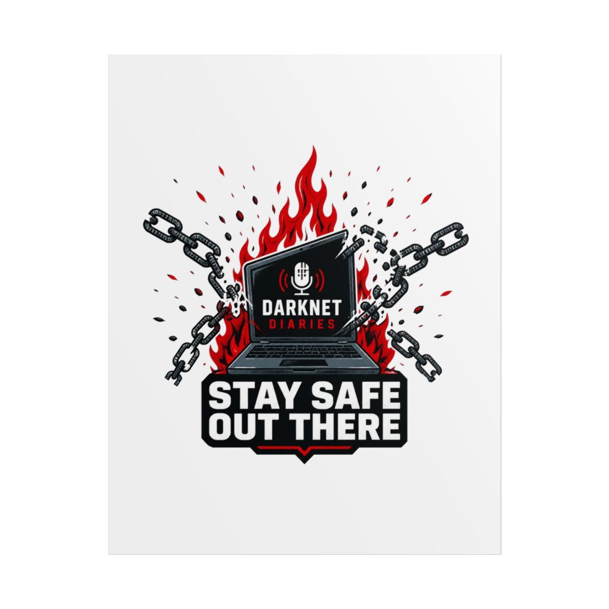 Darknet Diaries "Stay safe out there," Poster - alternate angle 1, merchandise